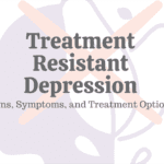 treatment resistant depression 4 best tests